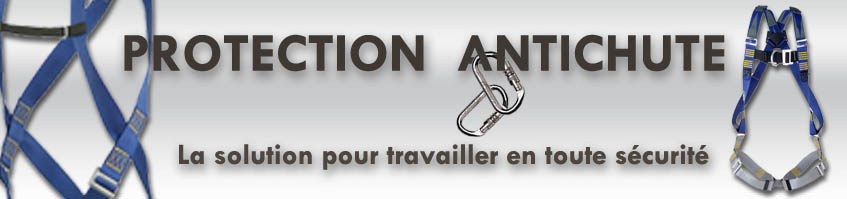 D�couvrez notre gamme de protection antichute